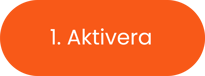 aktivera